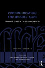 Communicating the Middle Ages: Essays in Honour of Sophia Menache