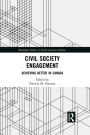 Civil Society Engagement: Achieving Better in Canada
