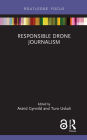 Responsible Drone Journalism