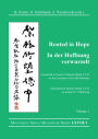 Rooted in Hope: China - Religion - Christianity Vol 1: Festschrift in Honor of Roman Malek S.V.D. on the Occasion of His 65th Birthday