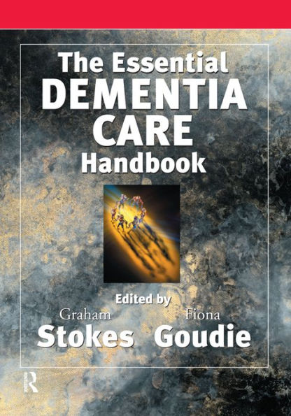 The Essential Dementia Care Handbook: A Good Practice Guide