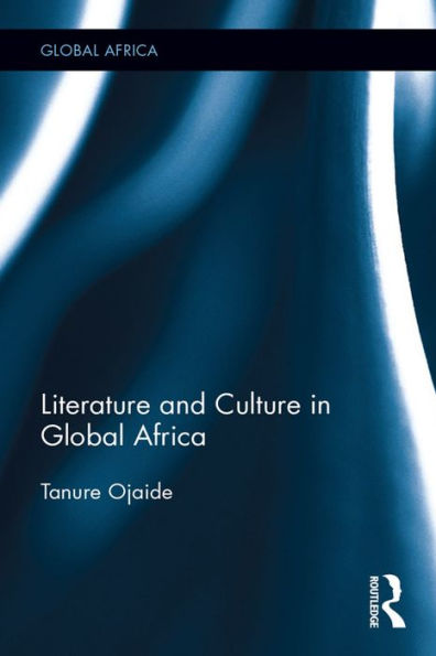 Literature and Culture in Global Africa