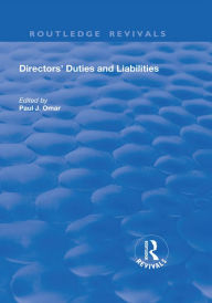 Title: Directors' Duties and Liabilities, Author: Paul J. Omar