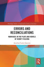 Errors and Reconciliations: Marriage in the Plays and Novels of Henry Fielding