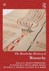 Title: The Routledge History of Monarchy, Author: Elena Woodacre