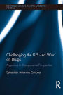 Challenging the U.S.-Led War on Drugs: Argentina in Comparative Perspective