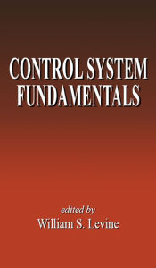 Title: Control System Fundamentals, Author: William S. Levine