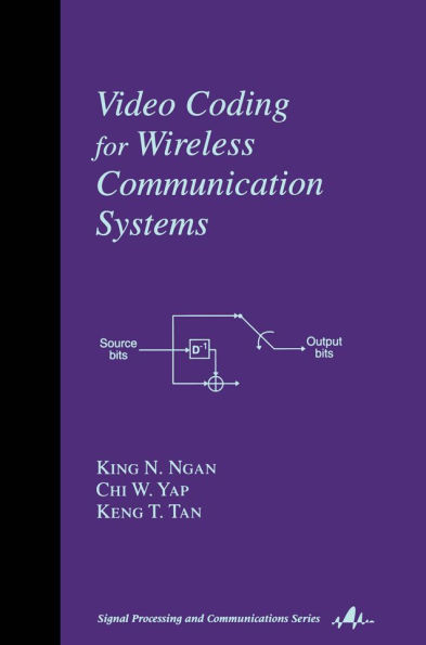 Video Coding for Wireless Communication Systems