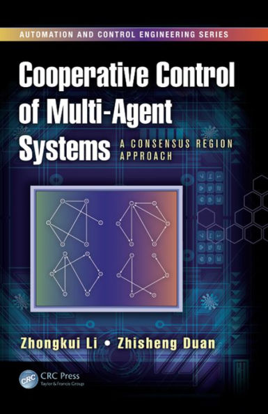 Cooperative Control of Multi-Agent Systems: A Consensus Region Approach