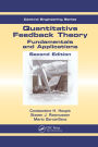 Quantitative Feedback Theory: Fundamentals and Applications, Second Edition