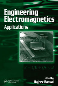 Title: Engineering Electromagnetics: Applications, Author: Rajeev Bansal
