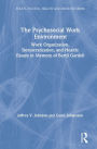 The Psychosocial Work Environment: Work Organization, Democratization, and Health : Essays in Memory of Bertil Gardell