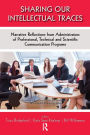 Sharing Our Intellectual Traces: Narrative Reflections from Administrators of Professional, Technical, and Scientific Programs