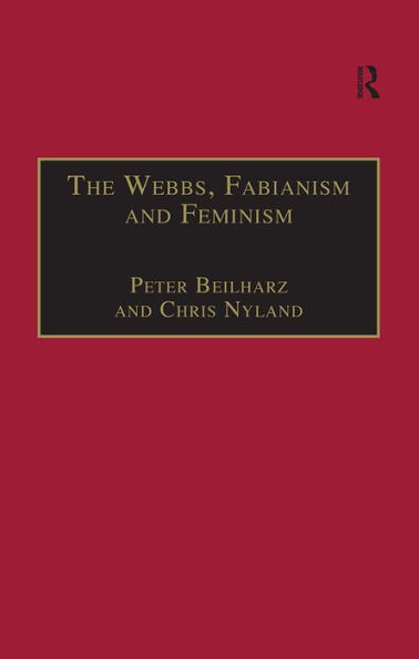 The Webbs, Fabianism and Feminism: Fabianism and the Political Economy of Everyday Life