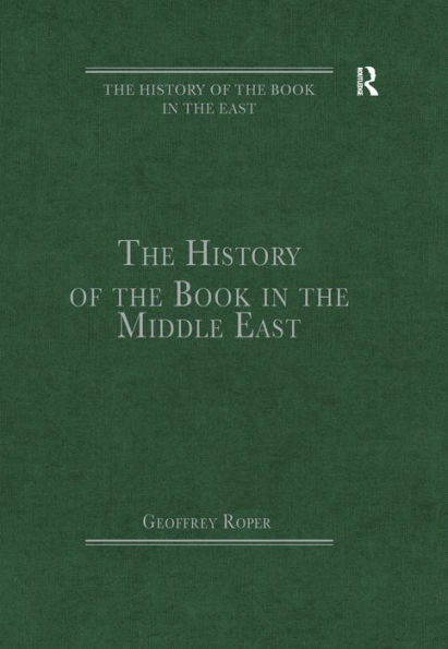 The History of the Book in the Middle East