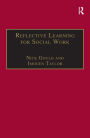 Reflective Learning for Social Work: Research, Theory and Practice