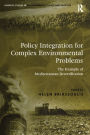 Policy Integration for Complex Environmental Problems: The Example of Mediterranean Desertification