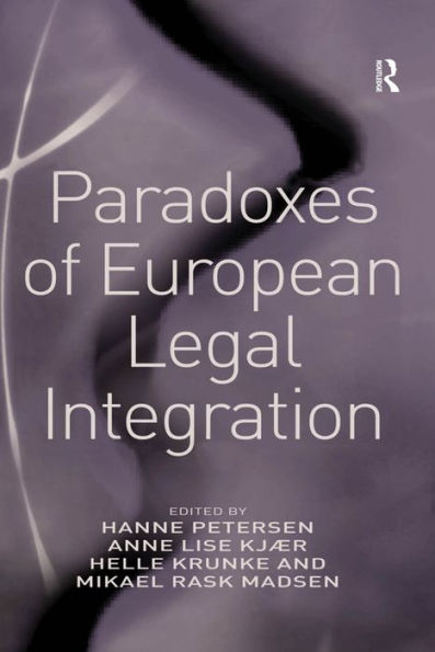 Paradoxes of European Legal Integration