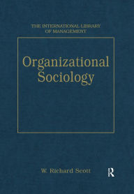Title: Organizational Sociology, Author: W. Richard Scott