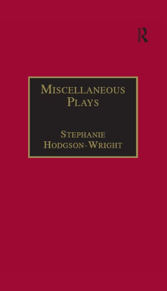 Miscellaneous Plays: Printed Writings 1641-1700: Series II, Part One, Volume 7