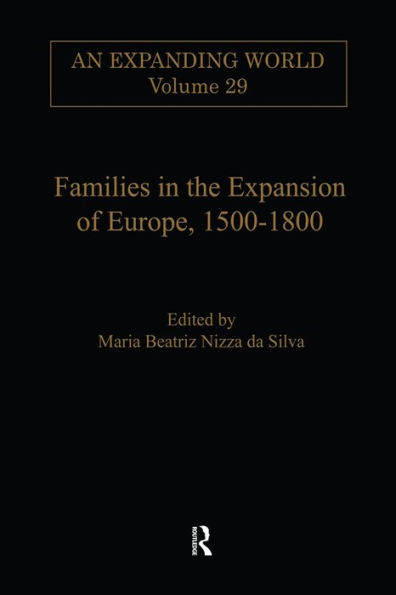 Families in the Expansion of Europe,1500-1800