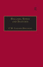 Ballads, Songs and Snatches: The Appropriation of Folk Song and Popular Culture in British 19th-Century Realist Prose