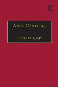 Title: Anne Campbell: Printed Writings 1500-1640: Series I, Part Four, Volume 4, Author: Theresa Lamy