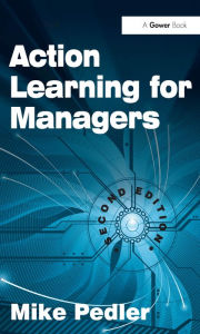 Title: Action Learning for Managers, Author: Mike Pedler
