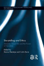 Storytelling and Ethics: Literature, Visual Arts and the Power of Narrative