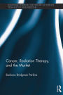 Cancer, Radiation Therapy, and the Market