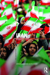 Title: Iran: Stuck in Transition, Author: Anoushiravan Ehteshami