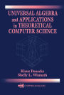 Universal Algebra and Applications in Theoretical Computer Science