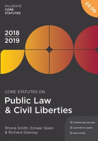 Title: Core Statutes on Public Law & Civil Liberties 2018-19, Author: Rhona Smith