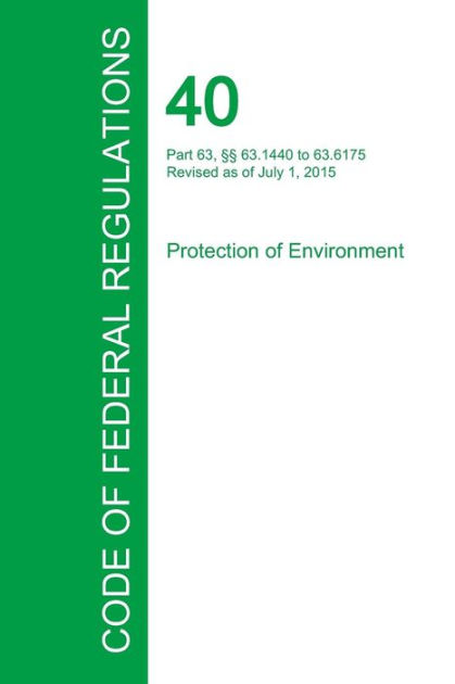 code-of-federal-regulations-title-40-volume-13-july-1-2015-by-office