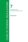 Code of Federal Regulations Title 7, Volume 11, January 1, 2015