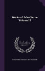 Works of Jules Verne Volume 13