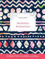 Adult Coloring Journal: Alcoholics Anonymous (Nature Illustrations, Tribal Floral)