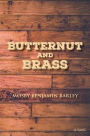 Butternut and Brass