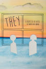 They: A novella in verse