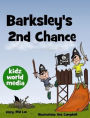 Barksley's 2nd Chance