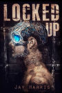 Locked Up