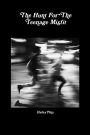 The Hunt For The Teenage Misfit