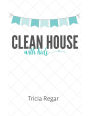Clean House With Kids