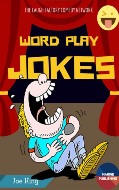 Funniest Word Play Jokes