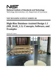 High-Rise Database-Assisted Design 1.1 (HR_DAD_1.1): Concepts, Software, and Examples