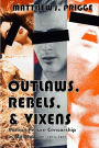 Outlaws, Rebels, & Vixens: Motion Picture Censorship in Milwaukee, 1914-1971