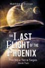 The Last Flight of the Phoenix