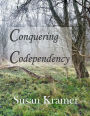 Conquering Codependency