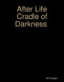 After Life 2 Cradle of Darkness