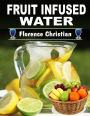 Fruit Infused Water